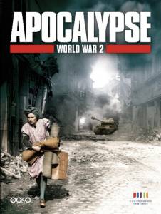 :    (-) Apocalypse - La 2me guerre mondiale