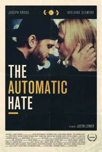   The Automatic Hate