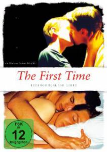   The First Time - Bedingungslose Liebe