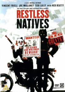   Restless Natives