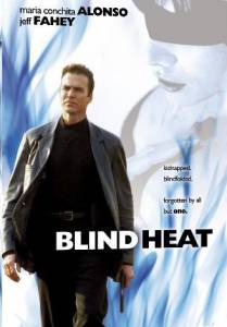 Blind Heat 