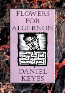    () Flowers for Algernon