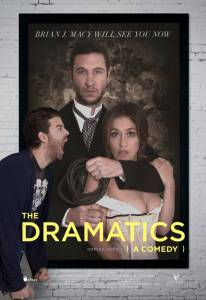  :  The Dramatics: A Comedy