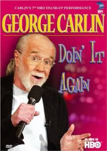  :    () George Carlin: Doin' It Again