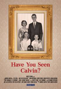 Have You Seen Calvin? 