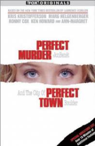  ,   () Perfect Murder, Perfect Town: JonBent and the City of Boulder