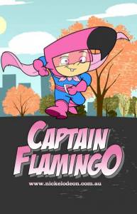   ( 2006  2008) Captain Flamingo