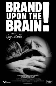    Brand Upon the Brain! A Remembrance in 12 Chapters