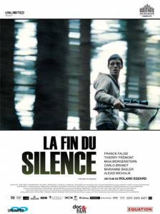   La fin du silence