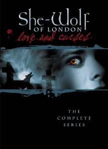   ( 1990  1991) She-Wolf of London