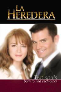   ( 2004  2005) La heredera