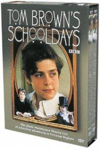     () Tom Brown's Schooldays