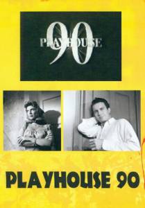  90 ( 1956  1961) Playhouse 90