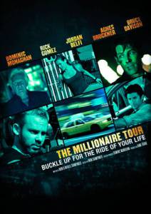   The Millionaire Tour