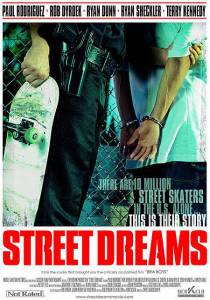   Street Dreams