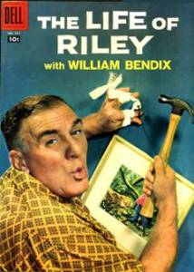    ( 1949  1950) The Life of Riley