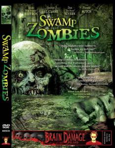    () Swamp Zombies!!!